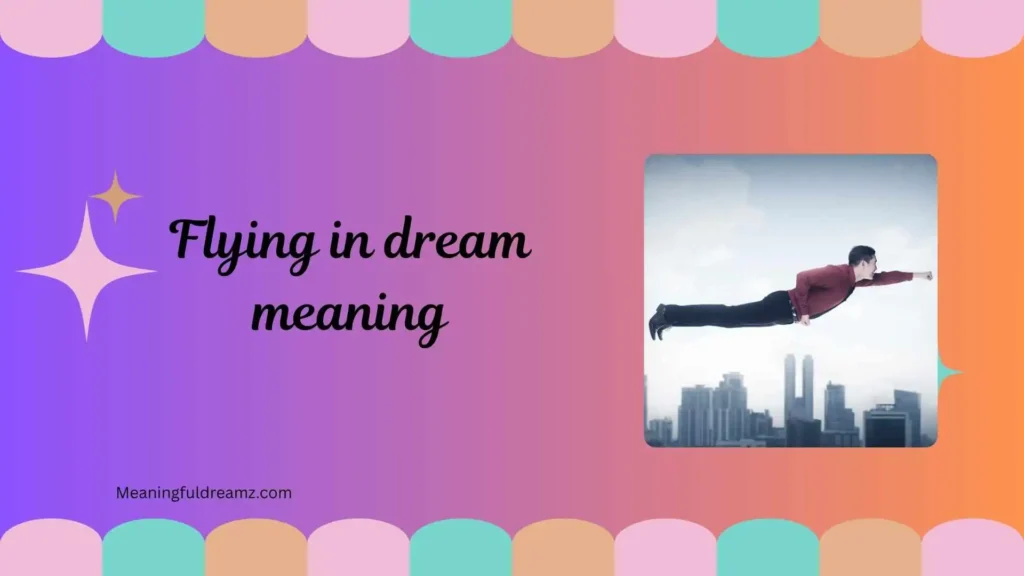 flying in dream meaning