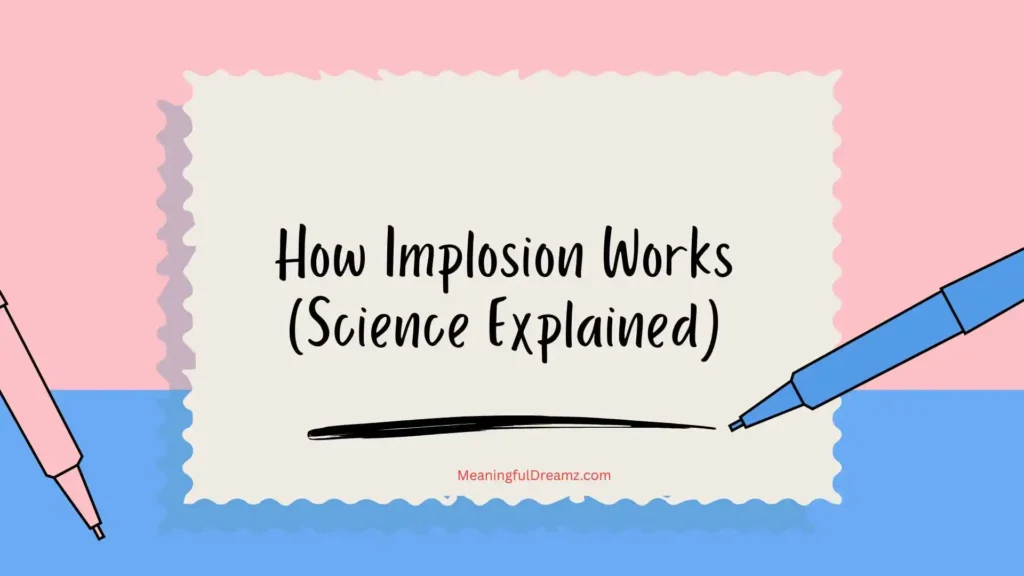 How Implosion Works (Science Explained)