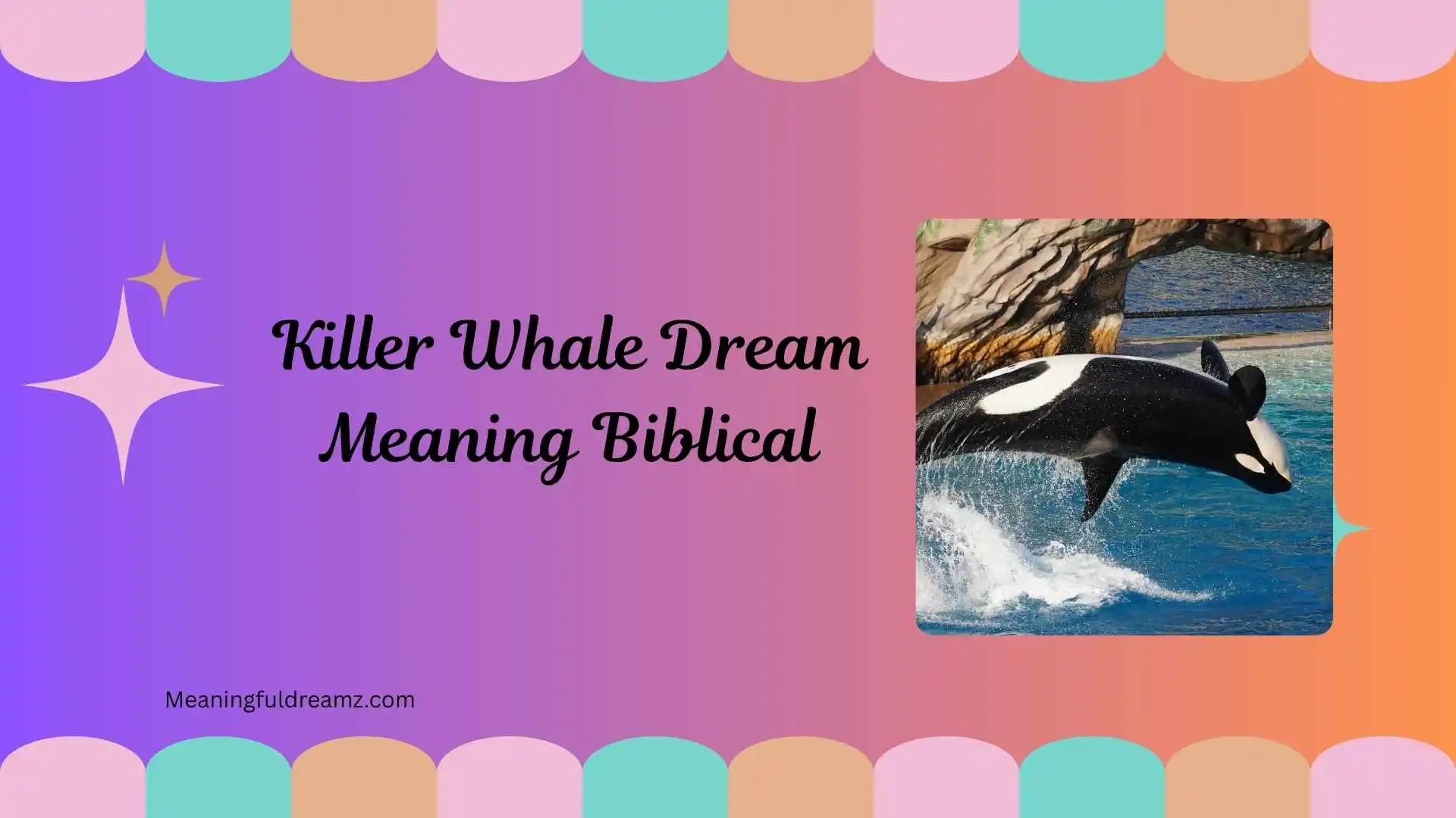Killer Whale Dream Meaning Biblical