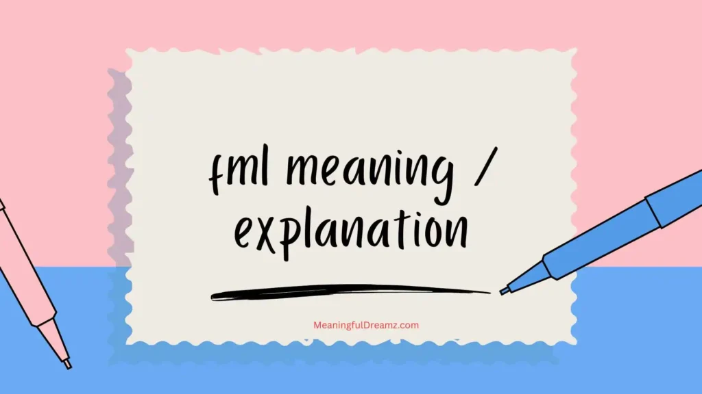 origin and etymology of fml meaning