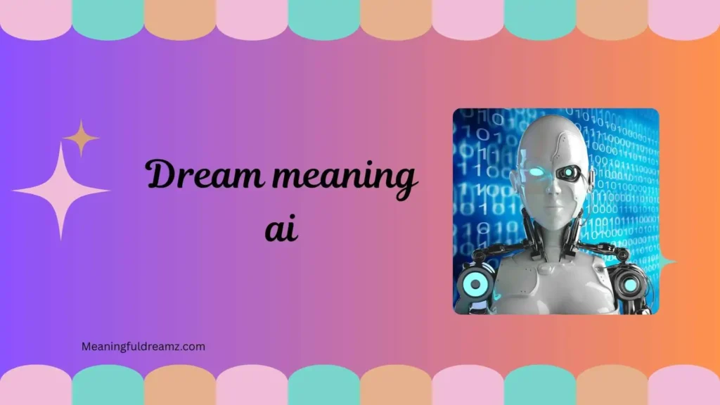 What is Dream Meaning AI?